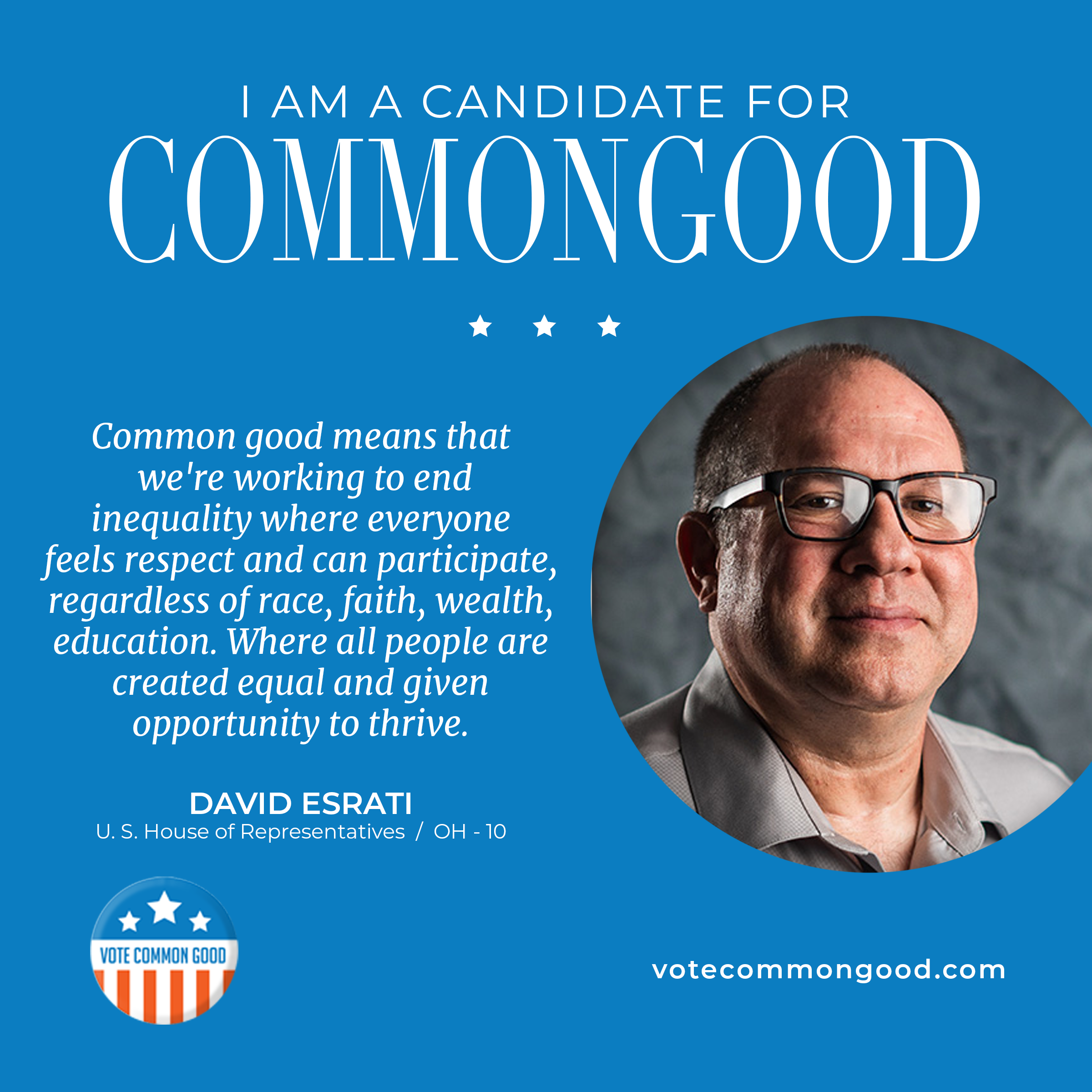 David Esrati candidate in OH-10 endorsed by Candidates for Common Good