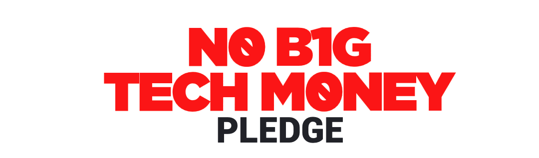 Esrati signs the No Big Tech Money Pledge