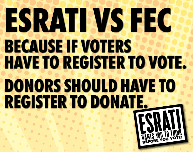 Esrati files against the Federal ELECTIONS COMMISSION for not doing their job